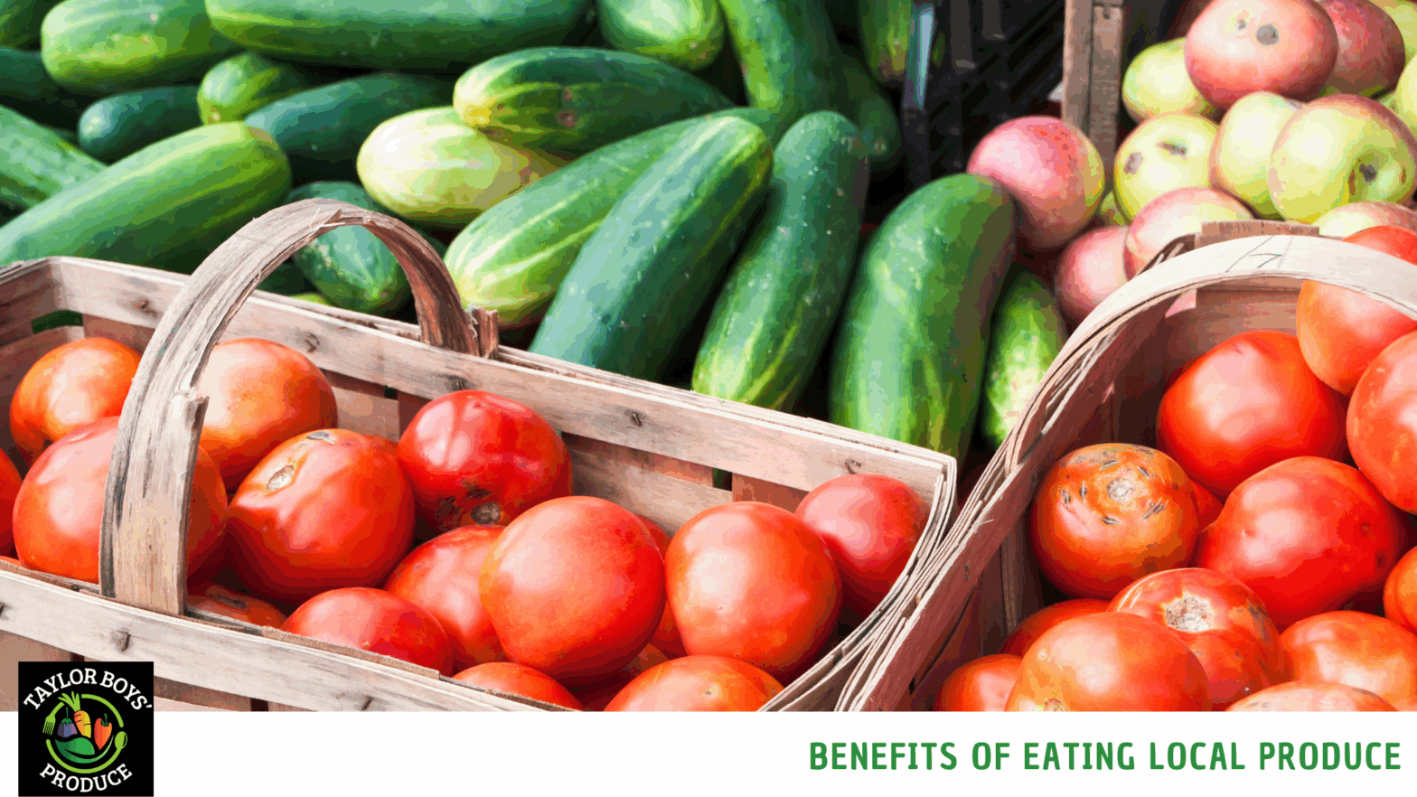 Benefits of Eating Local Produce
